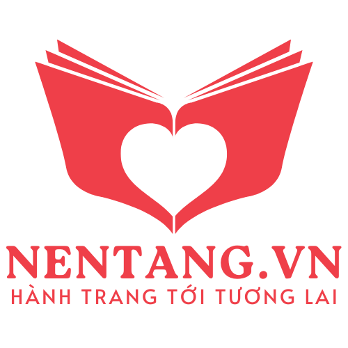 Nền tảng kiến thức - Hành trang tới tương lai