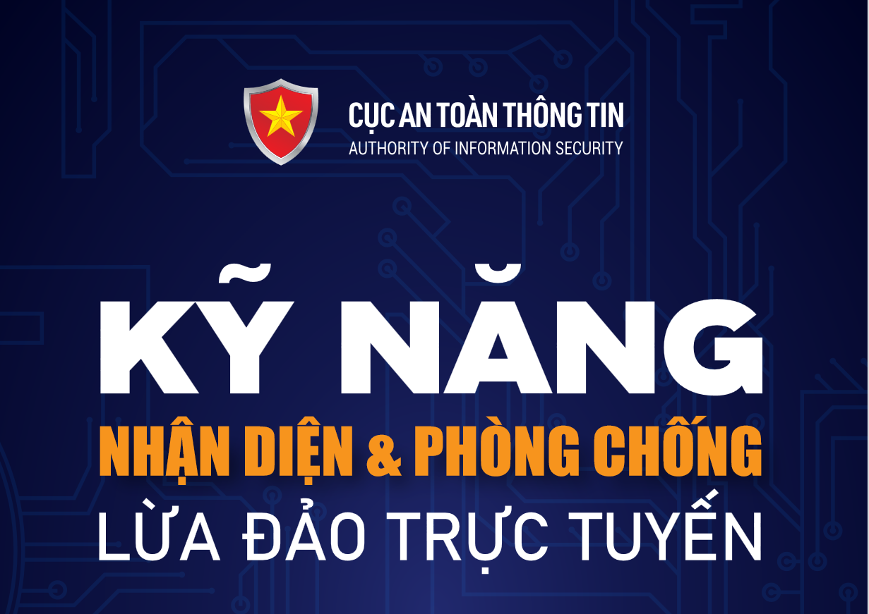 Kỹ năng nhận diện phòng chống lừa đảo trực tuyến